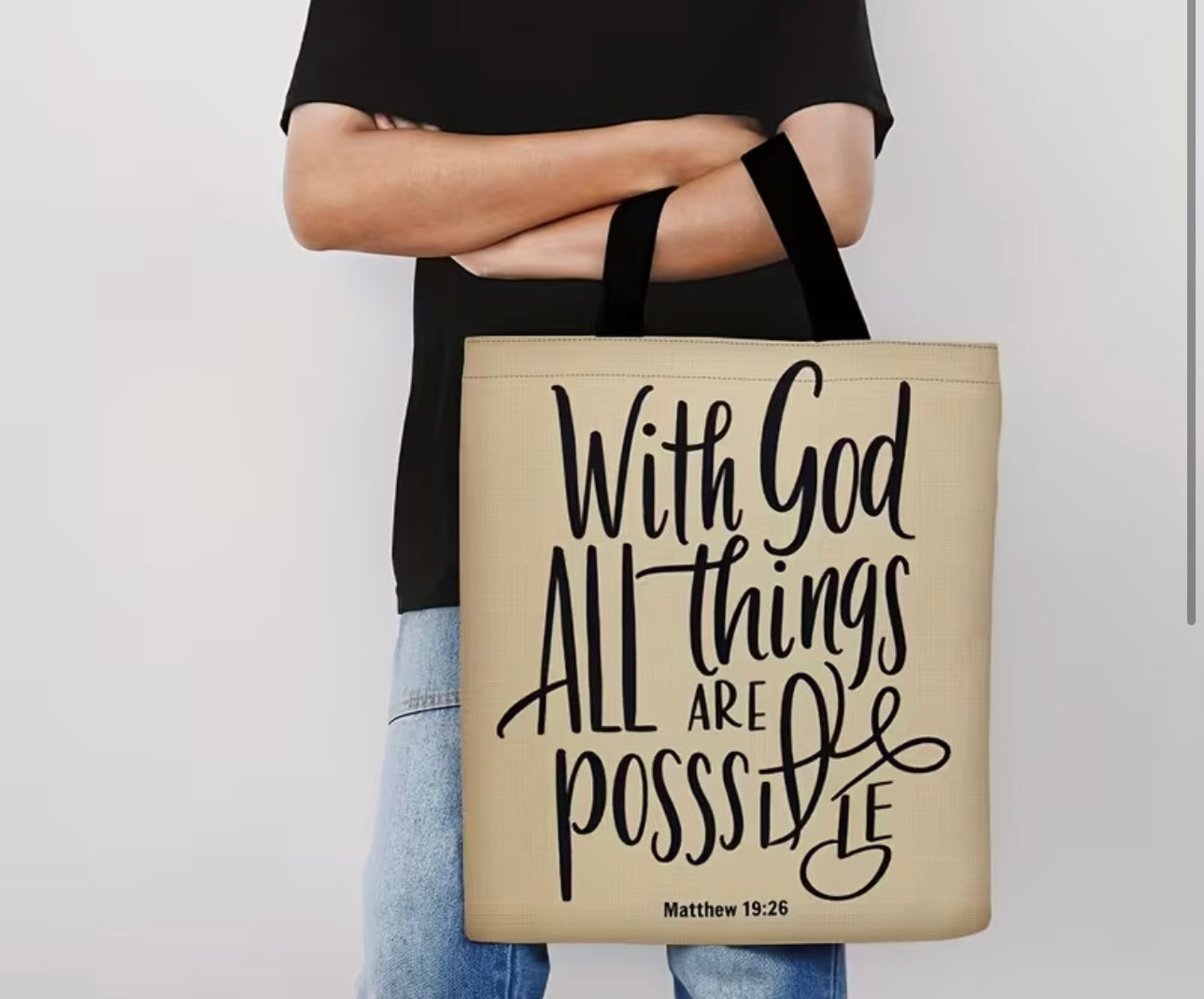 With God All Things Are Possible Tote Bag.